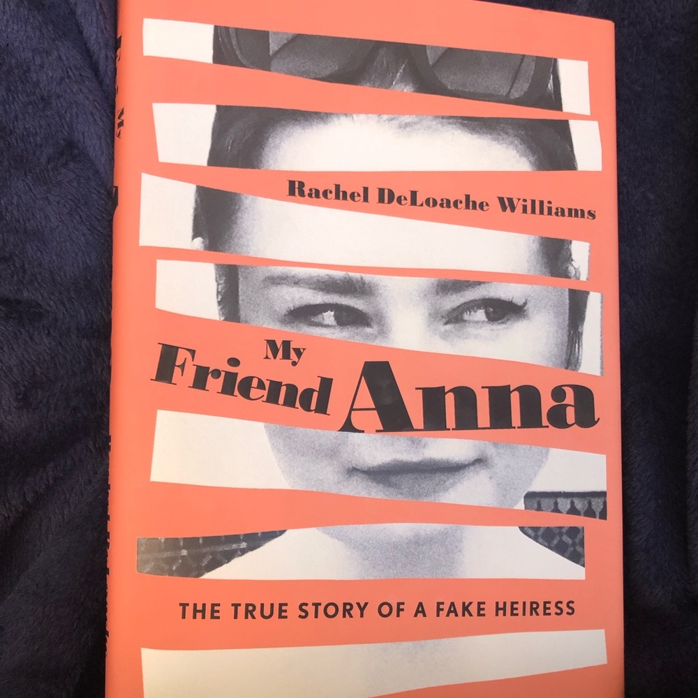 My Friend Anna - the true story of a fake heiress